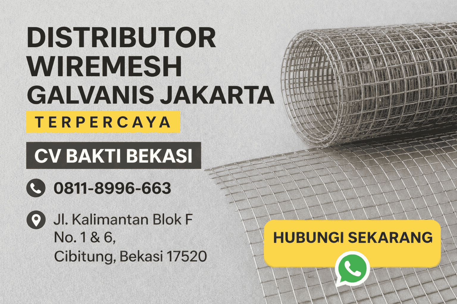 Distributor Wiremesh Galvanis Jakarta Terpercaya – CV Bakti Bekasi